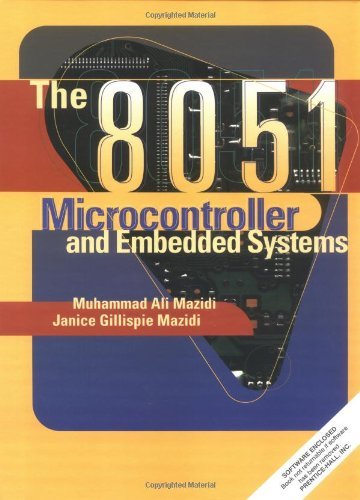 8051 Microcontroller and Embedded Systems, The