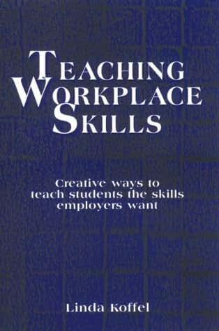 Teaching Workplace Skills