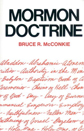 Mormon Doctrine by Bruce R. McConkie (Hardcover)