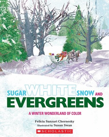 Sugar White Snow and Evergreens
