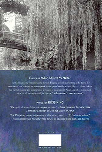 Mad Enchantment: Claude Monet and the Painting of the Water Lilies