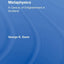 The Scotch Metaphysics: A Century of Enlightenment in Scotland (Routledge Studies in Nineteenth-Century Philosophy)