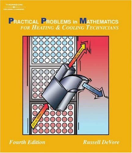 PPM for Heating & Cooling Technicians (Delmar's Practical Problems in Mathematics)