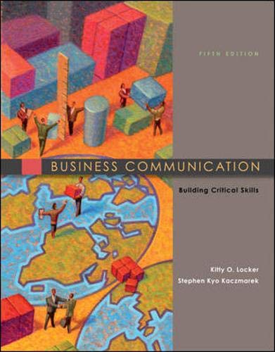 Business Communication: Building Critical Skills