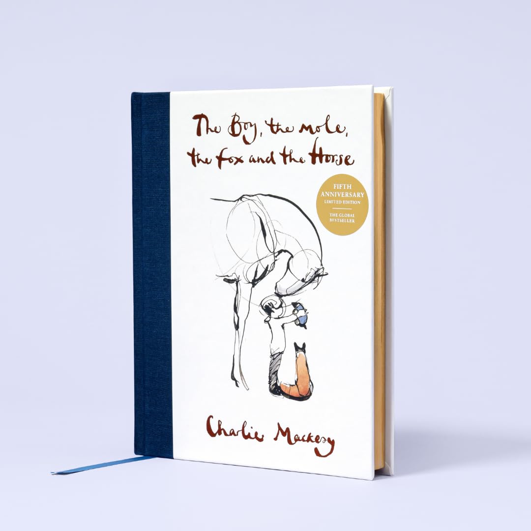 The Boy, the Mole, the Fox and the Horse Fifth Anniversary Limited Edition: Inspiring Conversations on Hope, Love and Personal Growth