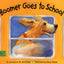 Boomer Goes to School (Boomer, BOOM)