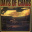 Days of Hunger, Days of Chaos