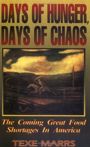 Days of Hunger, Days of Chaos