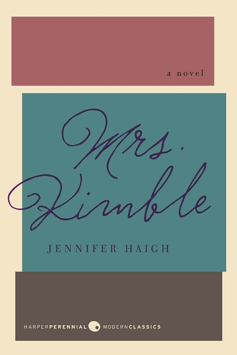 Mrs. Kimble: A Novel (Harper Perennial Deluxe Editions)