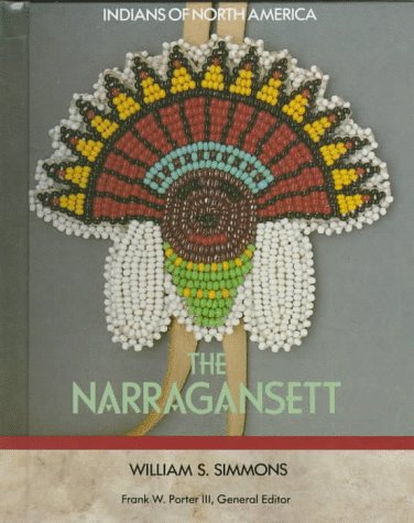 The Narragansett (Indians of North America)