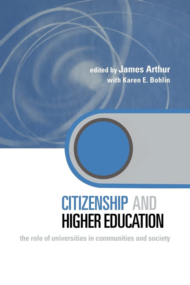 Citizenship and Higher Education (Key Issues in Higher Education)