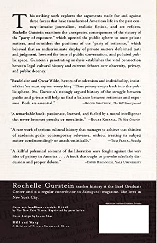 The Repeal of Reticence: America's Cultural and Legal Struggles Over Free Speech, Obscenity, Sexual Liberation, and Modern Art