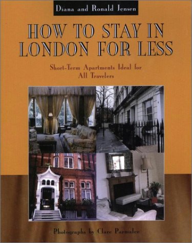 How to Stay In London For Less: Short-Term Apartments Ideal for All Travelers (Capital Travels)