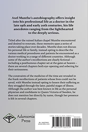 The Story of San Michele: Autobiography of a Swedish Doctor