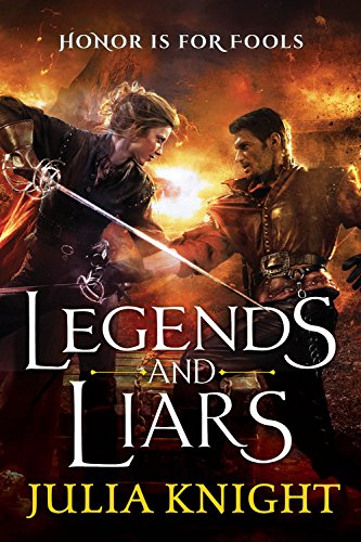 Legends and Liars (The Duelists, 2)