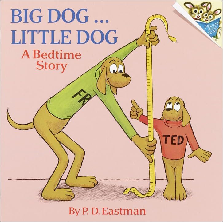 Big Dog... Little Dog: A Bedtime Story (Random House Picturebacks)
