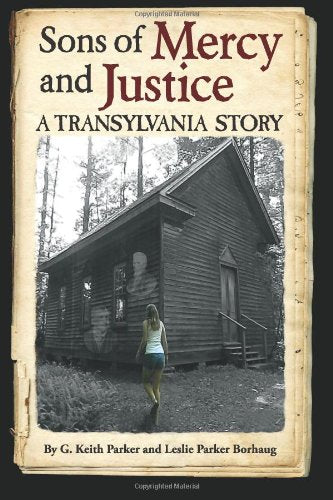 Sons of Mercy and Justice: A Transylvania Story