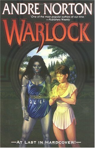 Warlock: Storm over Warlock, Ordeal in Otherwhere, Forerunner Foray (Forerunner #1 - #3)