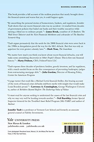 Other People's Houses: How Decades of Bailouts, Captive Regulators, and Toxic Bankers Made Home Mortgages a Thrilling Business