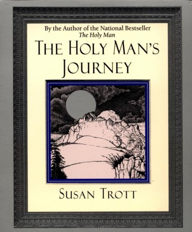 The Holy Man's Journey