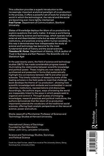 States of Knowledge: The Co-Production of Science and the Social Order (International Library of Sociology)