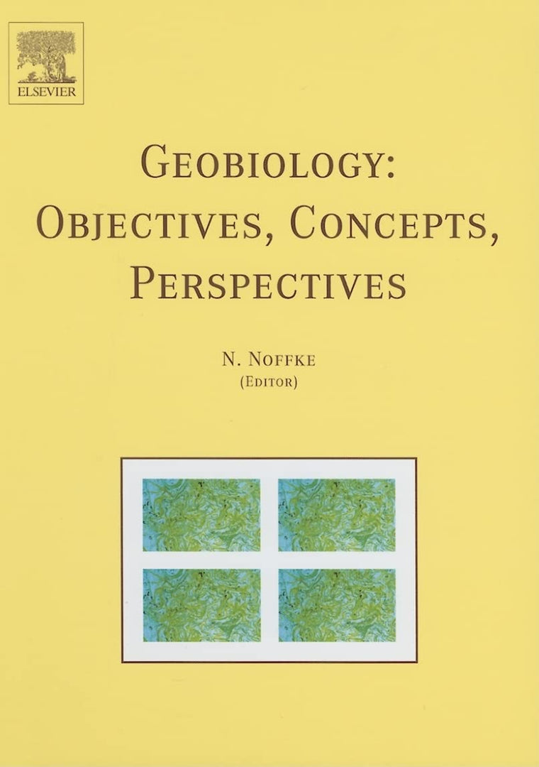 Geobiology: Objectives, Concepts, Perspectives