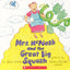 Mrs. McNosh and the Great Big Squash