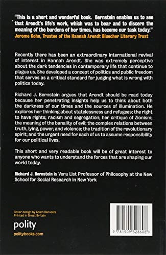 Why Read Hannah Arendt Now?
