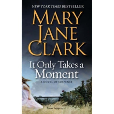 It Only Takes a Moment (Key News Thrillers, 11)