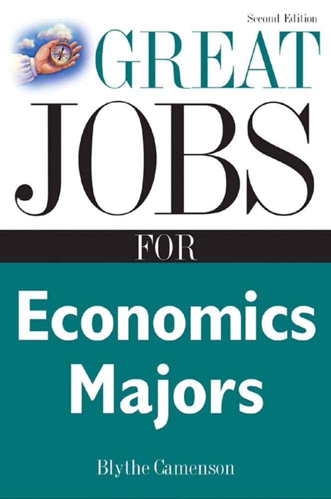 Great Jobs for Economics Majors (Great Jobs ForSeries)