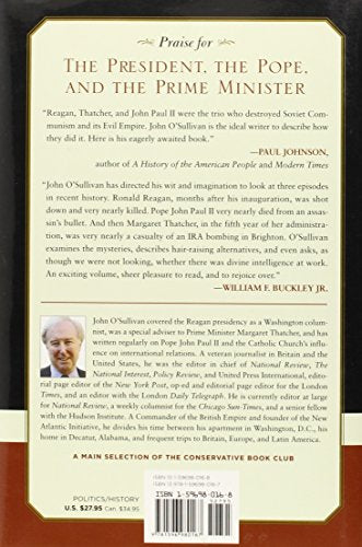 The President, the Pope, And the Prime Minister: Three Who Changed the World