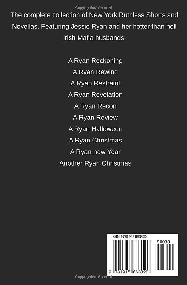A Ryan Recollection: The shorts and novellas (New York Ruthless)