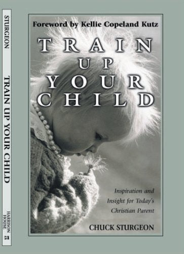 Train Up Your Child