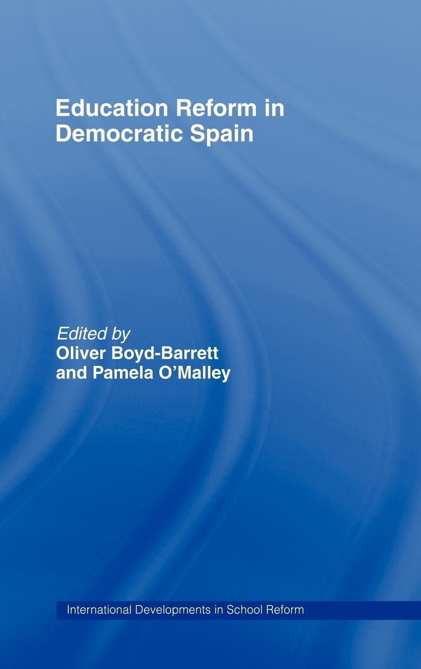 Education Reform in Democratic Spain