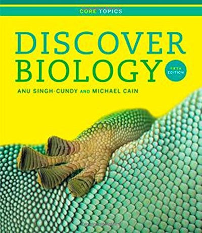 Discover Biology: Core Topics, 5th Edition