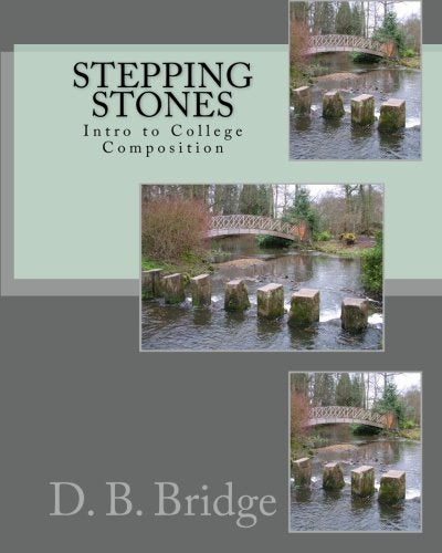 Stepping Stones: Intro to College Composition