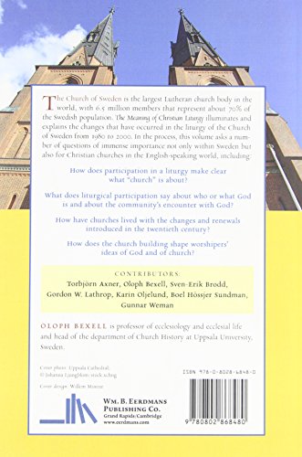 The Meaning of Christian Liturgy: Recent Developments in the Church of Sweden