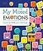 My Mixed Emotions