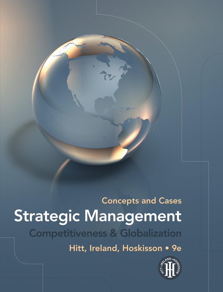 Strategic Management: Concepts and Cases: Competitiveness and Globalization