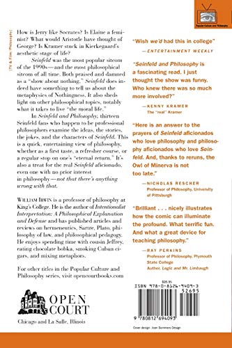 Seinfeld and Philosophy: A Book about Everything and Nothing