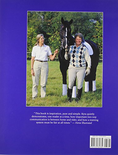 Dressage with Kyra: The Kyra Kyrklund Training Method