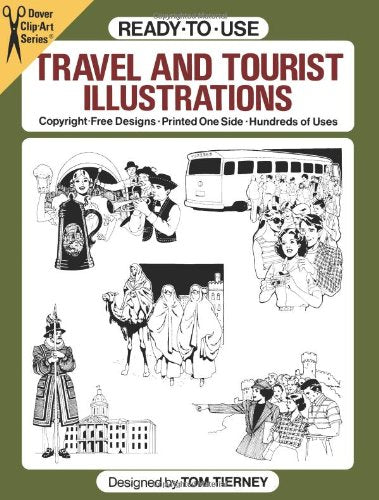Ready-to-Use Travel and Tourist Illustrations (Dover Clip Art Ready-to-Use)