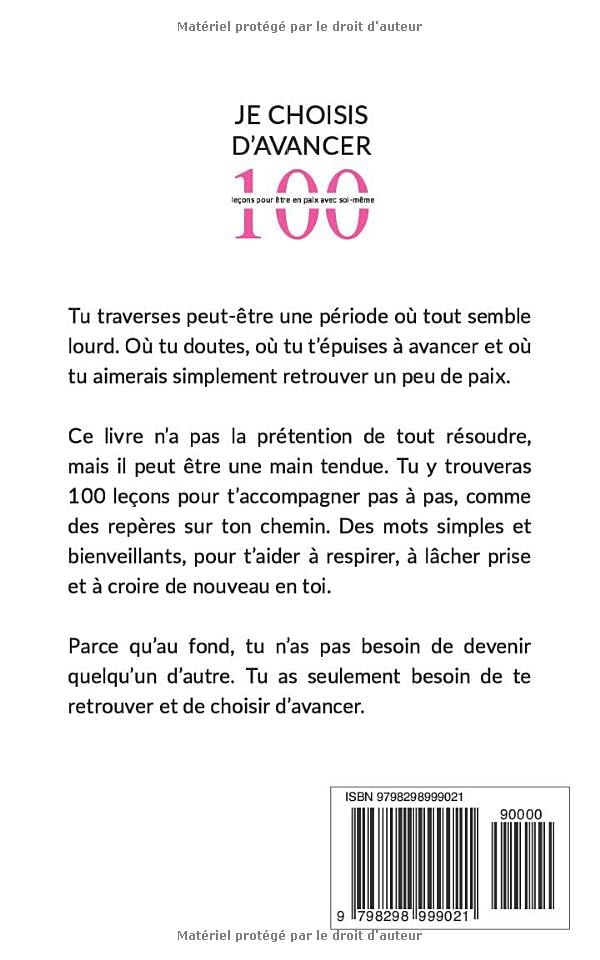 Je choisis d'avancer: 100 leons pour tre en paix avec soi-mme