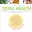 Dr. Mercola's Total Health Program: The Proven Plan to Prevent Disease and Premature Aging, Optimize Weight and Live Longer!
