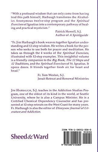 A 12-Step Approach to the Spiritual Exercises of St. Ignatius