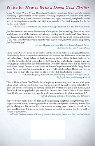 How to Write a Damn Good Thriller: A Step-by-Step Guide for Novelists and Screenwriters