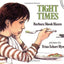 Tight Times (Picture Puffin Books)
