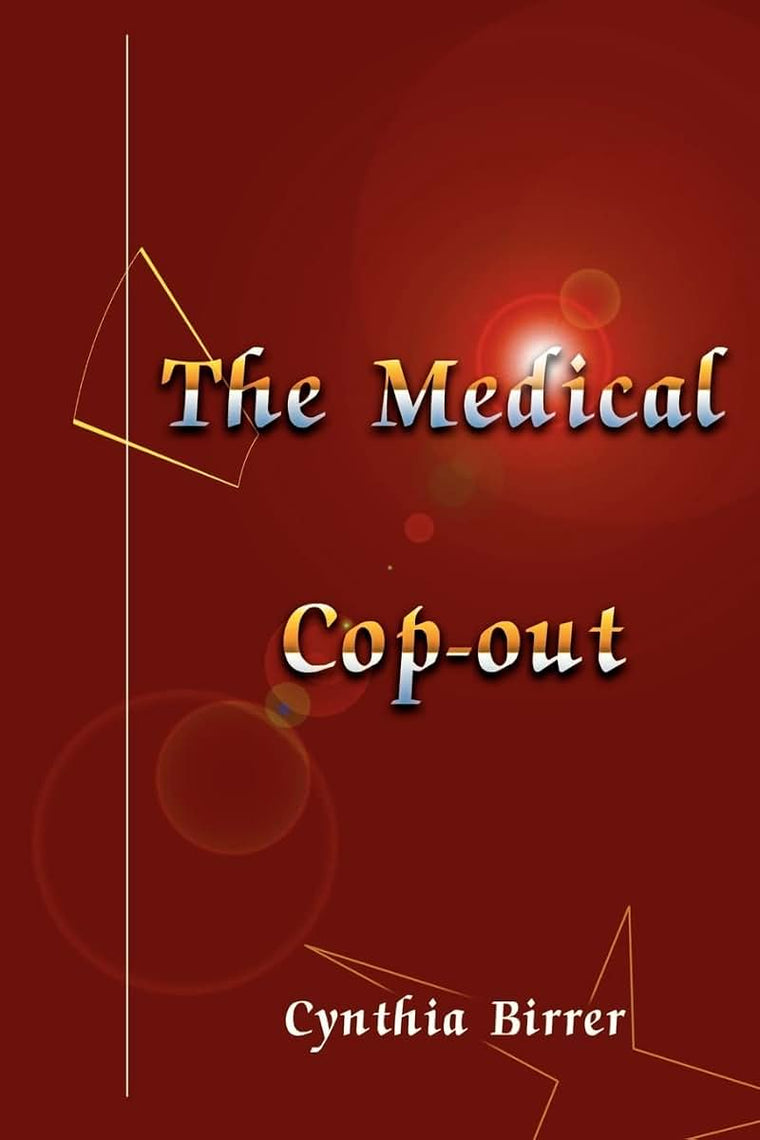 The Medical Cop-out