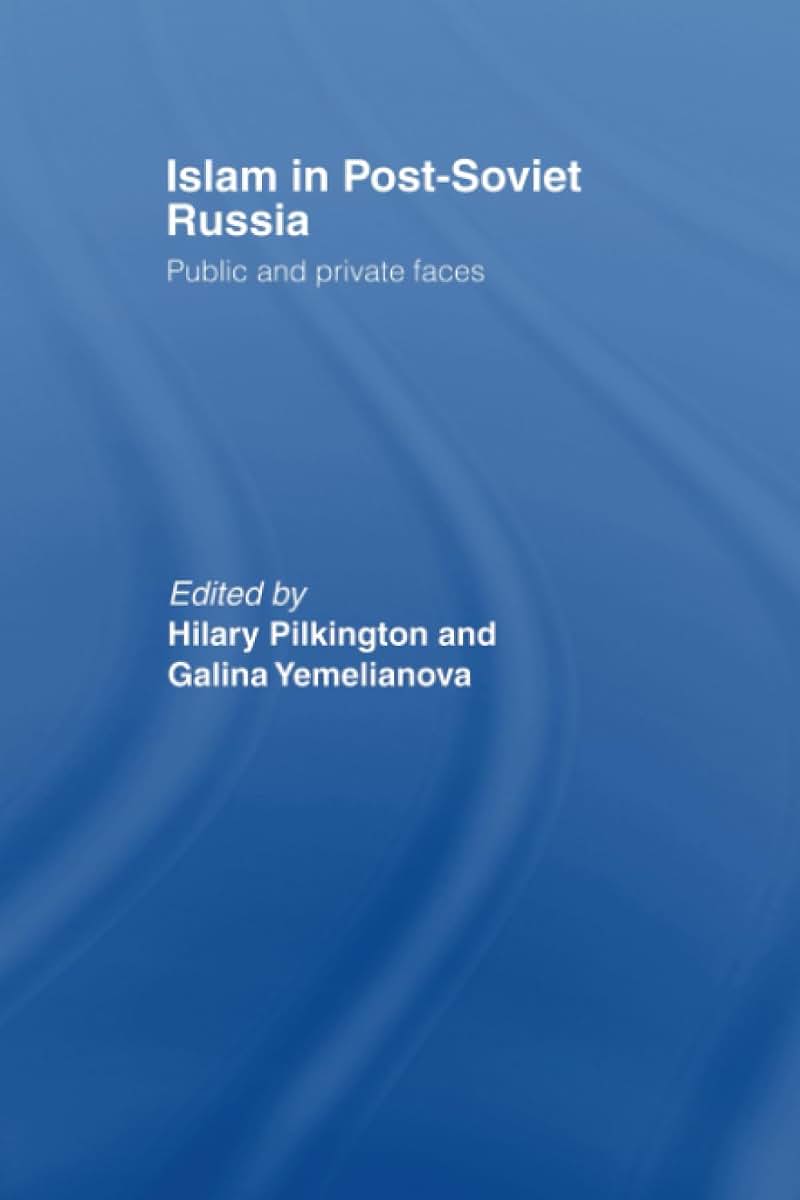 Islam in Post-Soviet Russia