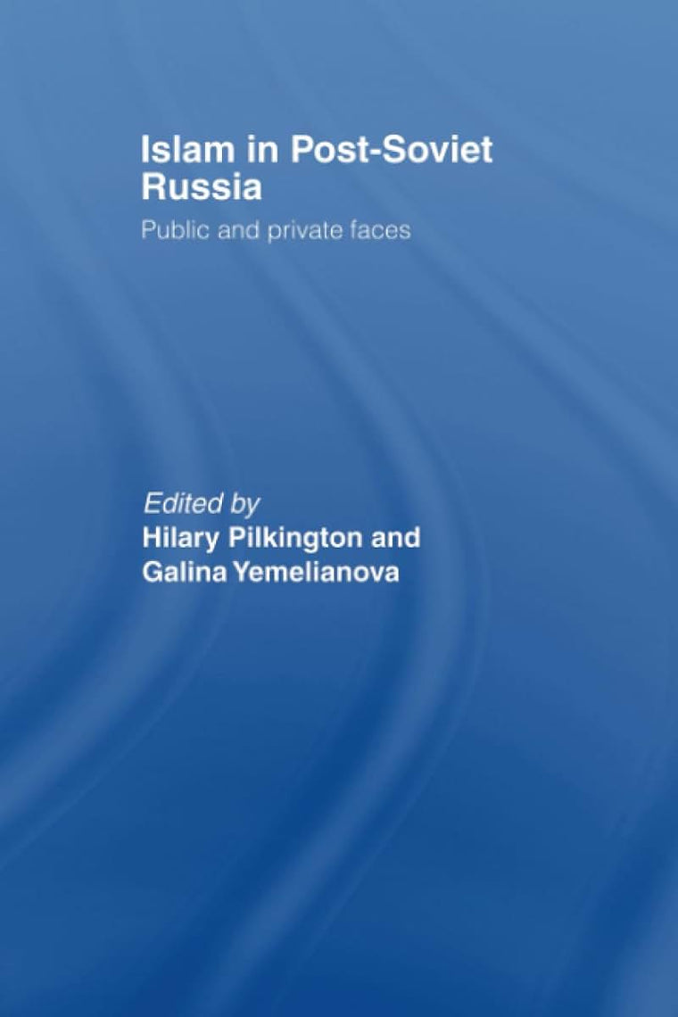 Islam in Post-Soviet Russia